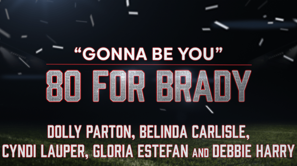 Dolly Parton, Gloria Estefan, Belinda Carlisle, Cyndi Lauper, and Debbie Harry – New Single For 80 FOR&nbsp;BRADY!