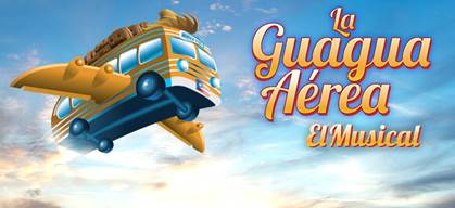 Un Nuevo Viaje De“LA GUAGUA AÉREA”Versión Musical En Bellas Artes De&nbsp;Santurce